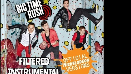 Big Time Rush - Big Time Rush (Theme Song) (Big Time Audition Version) (Filtered Instrumental)