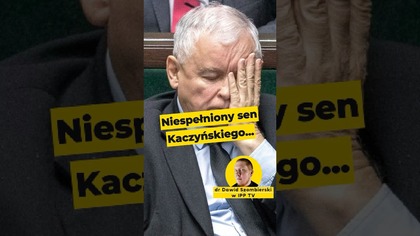 Niespełniony sen Kaczyńskiego #kaczyński dr @DawidSzombierski w #LiberalneCombo