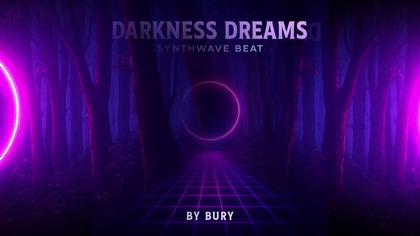 [For Sale] Darkness Dreams | Synthwave Type Beat (prod.  Bury)