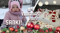 #4 SANKI!!! PIERWSZE LEEKIE DEKORACJE :) VLOGMAS 2022