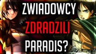 ZWIADOWCY ZDRADZILI PARADIS!? - Attack On Titan 109 |REPLAY