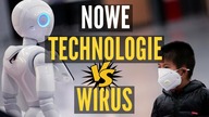 NOWE TECHNOLOGIE W WALCE Z KORONAWIRUSEM