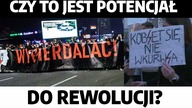 Czy w Polsce jest potencjał do kolorowej rewolucji? Lewica na ulicach!