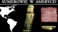 Czy Sumerowie odkryli Amerykę? Analiza Historii
