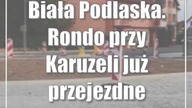 Biała Podlaska.  Rondo przy Karuzeli już przejezdne