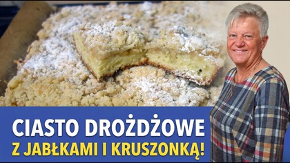Sekret puszystego ciasta drożdżowego z jabłkami  przepis jak dawniej!