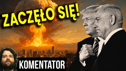 Zaczęło Się! USA i Izrael Zaatakowali Iran! Robi Się Gorąco! Polska Będzie Wciągnięta? Analiza Ator