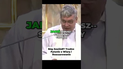 Bóg Zawiódł Trudne Pytanie o Wiarę i Rozczarowanie #pawlukiewicz
