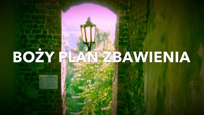 Boży Plan Zbawienia