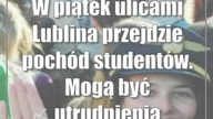 W piątek ulicami Lublina przejdzie pochód studentów.  Mogą być utrudnienia w ruchu