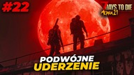 Darkness Falls Alpha 21 | HORDA W NOWEJ BAZIE | #22
