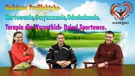 Rodzinna Profilaktyka- Hartowanie,Oczyszczanie,Odmładzanie. Terapia dla Wszystkich- Dzieci,Sportowce.