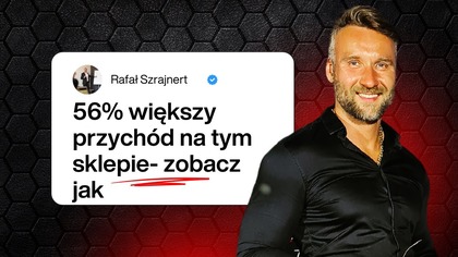 56% większy przychód na tym sklepie.  Google Ads, Meta, reklamy Facebook