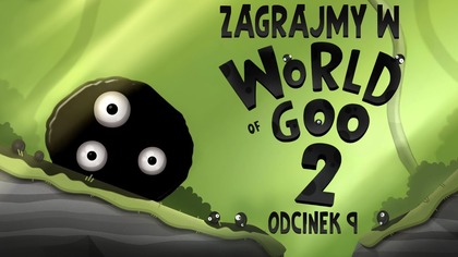 Zagrajmy w World of Goo 2 - Odcinek 9 - Pora na golfa