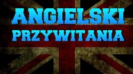 Przywitania po Angielsku