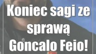 Koniec sagi ze sprawą Goncalo Feio!