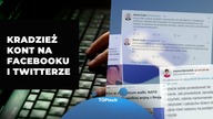 Jak nie dać sobie ukraść konta na Twitterze i Facebooku?