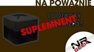 Lootboxy - samo zło? Suplemet - O grach na poważnie #29