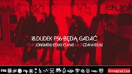 18. Dudek P56. Jongmen, Hudy HZD. Kłyza MS - Będą Gadać (Muz: Czaha)