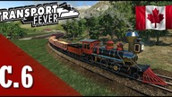 Transport Fever PL - #6 - Kanada pachnąca ... koleją - robimy chlebki :)