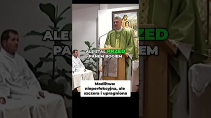 Modlitwa Nieperfekcyjna, ale Szczera i Upragniona #pawlukiewicz