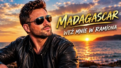 MADAGASCAR - WEŹ MNIE W RAMIONA
