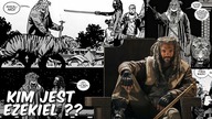 Kim jest...  Ezekiel |The Walking Dead|