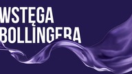 Wstęga Bollingera | #74 Kurs Analizy Technicznej