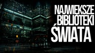 10 NAJWIEKSZYCH BIBLIOTEK NA SWIECIE