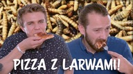 Jak Smakuje Pizza z ROBAKAMI?!