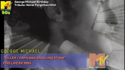 George Michael - Killer/Papa Was a Rolling Stone (MTV 90s UK)