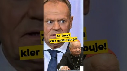 Za Tuska kler nadal rabuje! #Tusk #kler #Kościółkatolicki #katolicyzm #Watykan #polityka