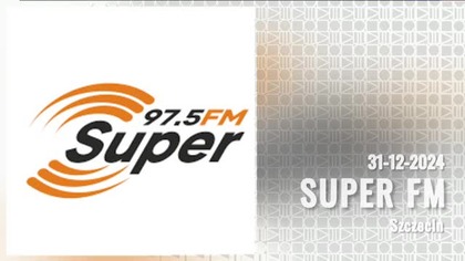 SUPERFM - 31-12-2024/01-01-2025 - Dżingle, Spot, Powitanie nowego roku