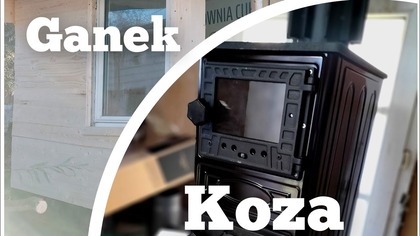 Przygotowanie do zimy, ganek, koza i super maska od Rafała 