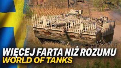 LEPSZY NIŻ MYŚLAŁEM - STRV 107-12 - WORLD OF TANKS