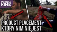 Filmowy PRODUCT PLACEMENT... który nim nie jest