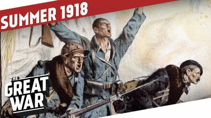 The Tide Is Turning I THE GREAT WAR Summary Part 14