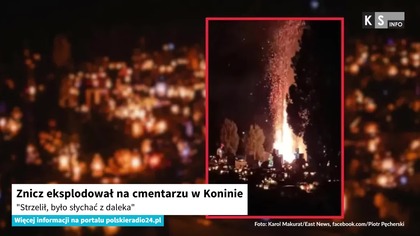 Znicz eksplodował na cmentarzu w Koninie.  Strzelił, było słychać z daleka [KS Info]