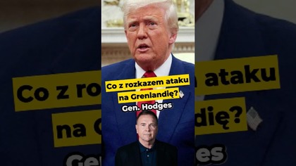 Co z rozkazem ataku na Grenlandię? Gen.  Hodges STANOWCZO w #IPPTV! #polityka #USA #Trump #Grenlandia
