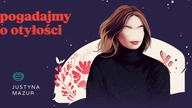 Otyłość doprowadziła mnie na granicę życia i śmierci | Ewelina Michalik