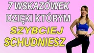 JAK SZYBKO SCHUDNĄĆ? 7 WSKAZÓWEK