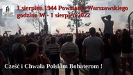 1 sierpień 1944 Powstania Warszawskiego godzina W 1 sierpień 2022