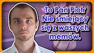 Dlaczego ludzie są nieśmieszni? - [Program Pana Piotra] (Odc.  27)!