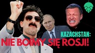WASZE MOBIKI POKRYJĄ NASZ STEP.  TAK W KAZACHSTANIE ODPOWIADAJĄ NA GROŹBY ROSJI.