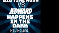 Big Time Rush Vs Jedward - Happens In The Dark (PaulPoland Mash-Up)