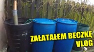 Załatałem beczkę