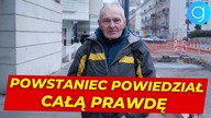 Powstaniec ze łzami w oczach powiedział nam CAŁĄ PRAWDĘ: Przeszliśmy gehennę