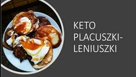 Keto kuchnia - Placuszki Leniuszki (i ekstra patelnia) LUBIMY PLACKI