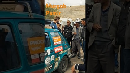 W Murgabie i Pamirczycy | Pamir Highway, Tadżykistan | Azjatyckie wspomnienie #fiat126p