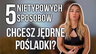 JĘDRNE I SILNE POŚLADKI - 5 NIETYPOWYCH SPOSOBÓW [FIT KOBIETKA]